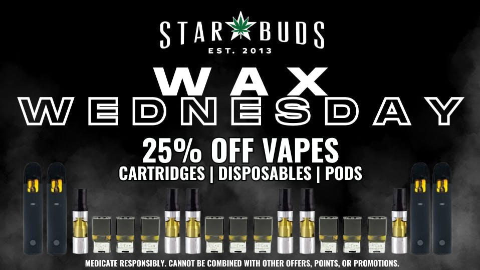 Star Buds Ocean Springs Wax Wednesday | 25% Off Vapes