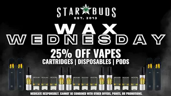 Star Buds Greenwood Wax Wednesday | 25% Off Vapes