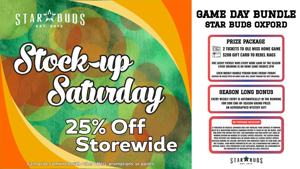 Star Buds Medical - Oxford 25% Off Storewide: ASK ABOUT OUR GAME DAY BUNDLE