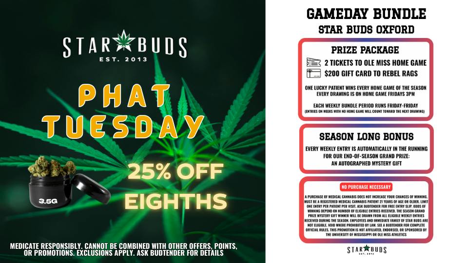 Star Buds Medical - Oxford 25% Off Eighths | ASK ABOUT GAMEDAY BUNDLE