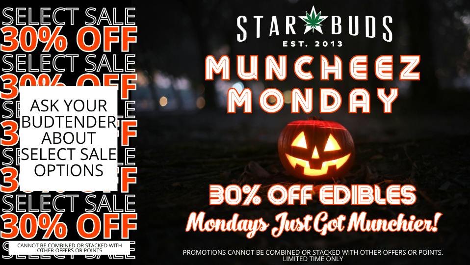 Star Buds - Pearl Muncheez Monday: 30% Of Edibles