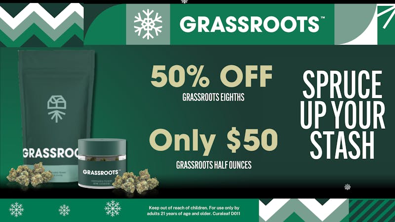 Curaleaf Las Vegas Boulevard 50% OFF Grassroots eighths & $50 half ounces