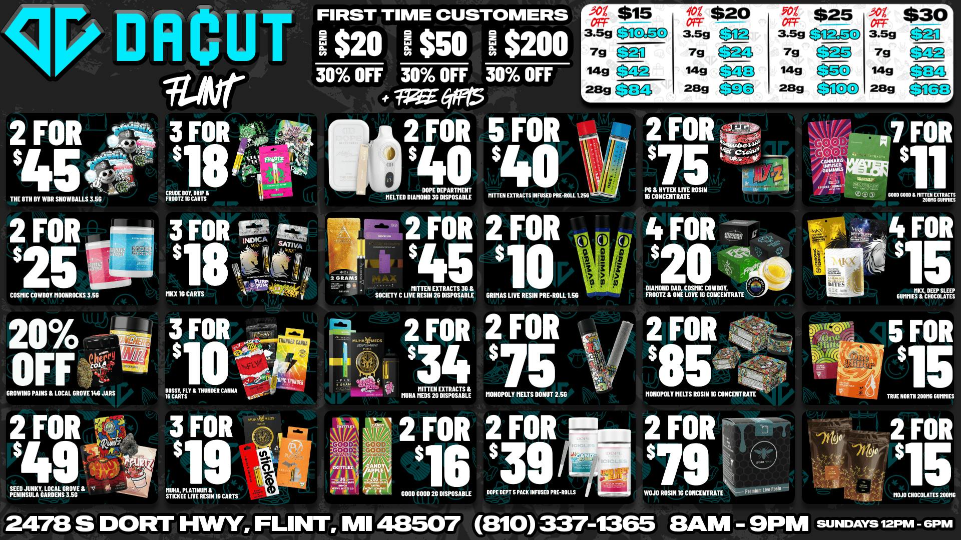 DACUT - FLINT 40% OFF Deli, 2/$16 2g Disposables, 7/$11 Gummies