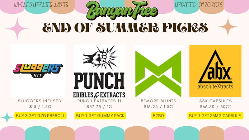 Banyan Tree Fresno END OF SUMMER PICKS!