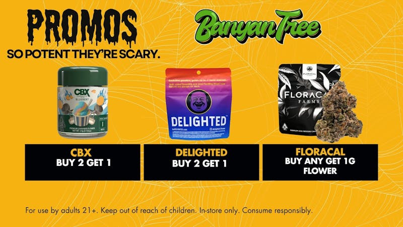 Banyan Tree Fresno PROMOS SO POTENT ITS SCARY