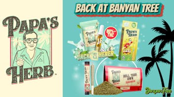 Banyan Tree Fresno Papa's Herb Drop!