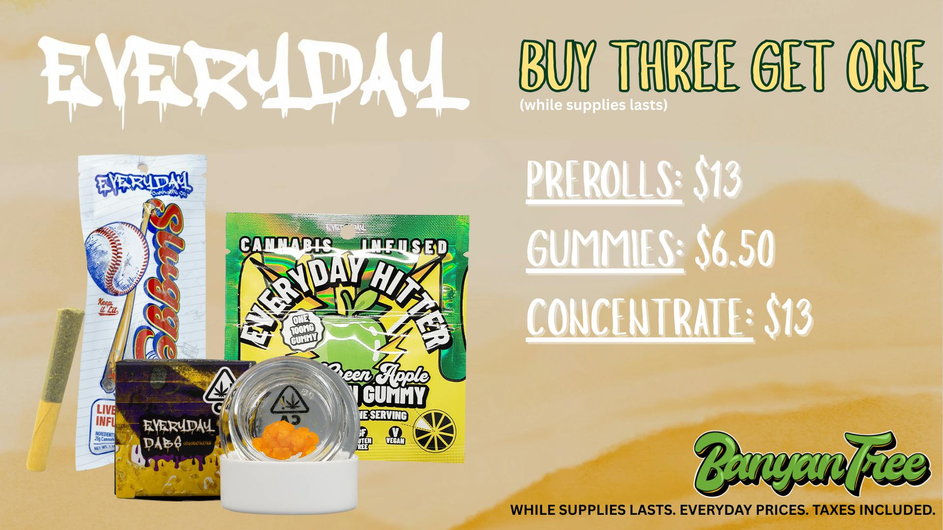 Banyan Tree Fresno Make EVERYDAY a Good Day!