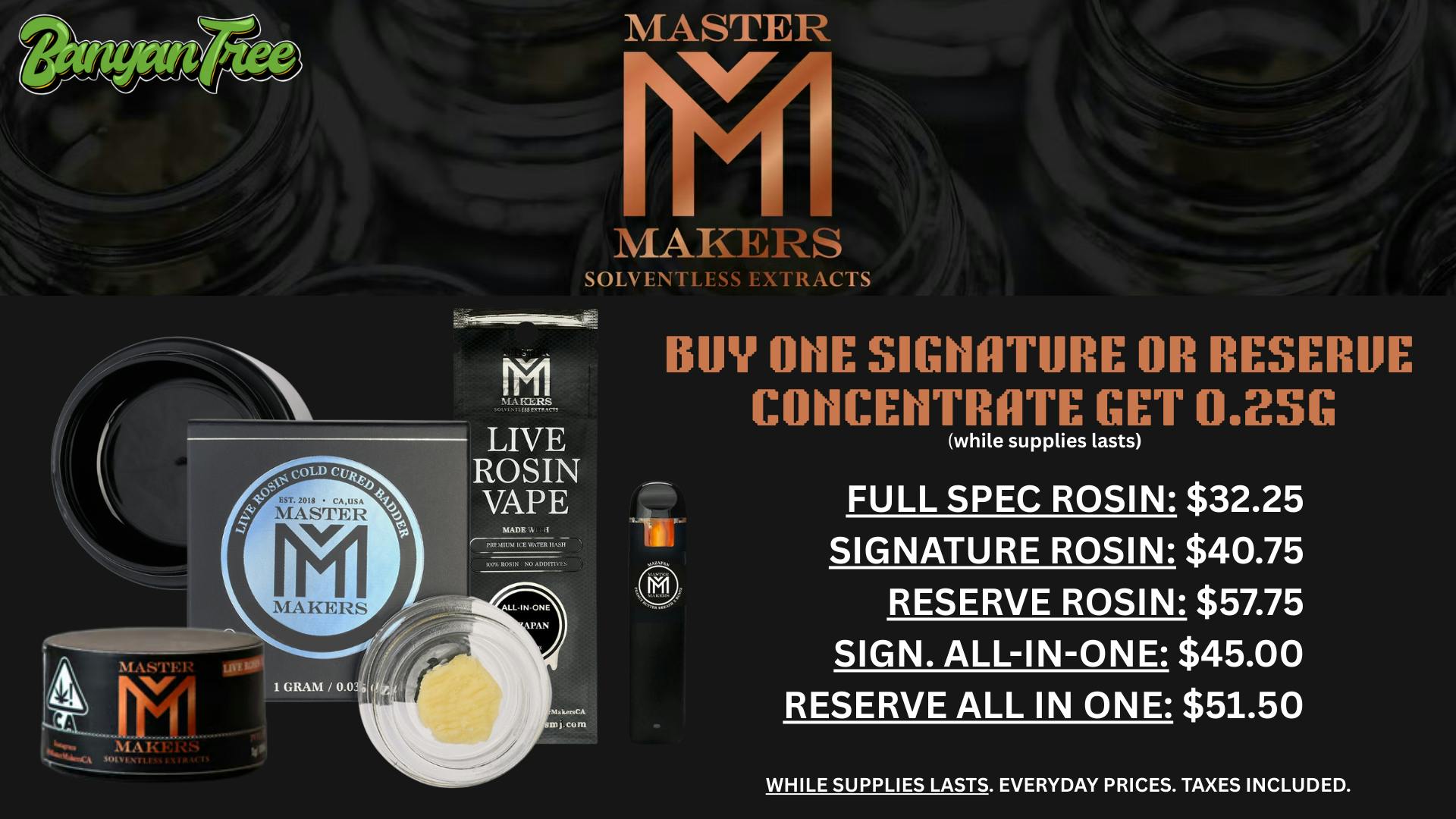 Banyan Tree Fresno We 💚 Rosin