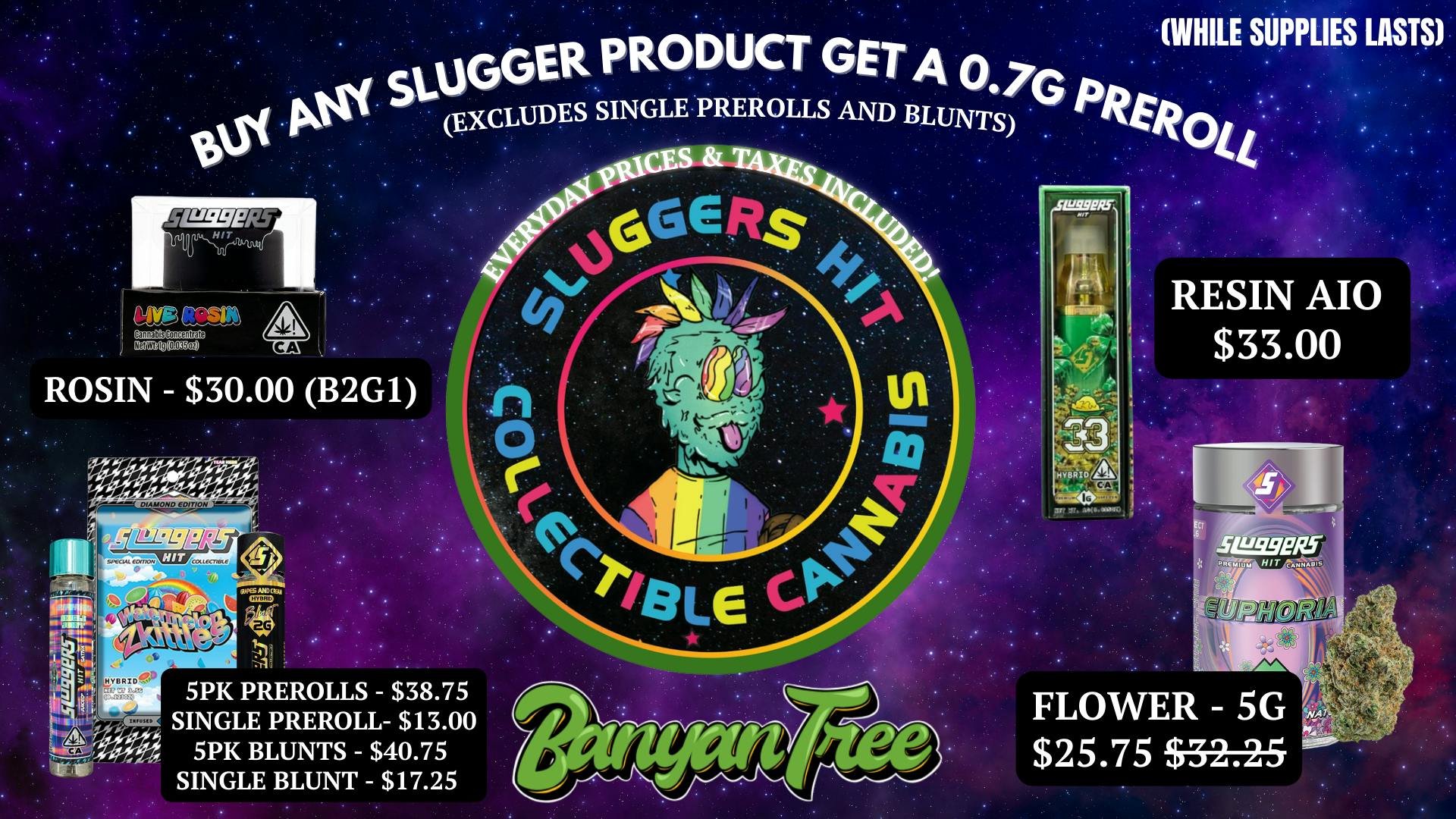 Banyan Tree Fresno SLUGGERS HIT: COLLECTIBLE CANNABIS 👾