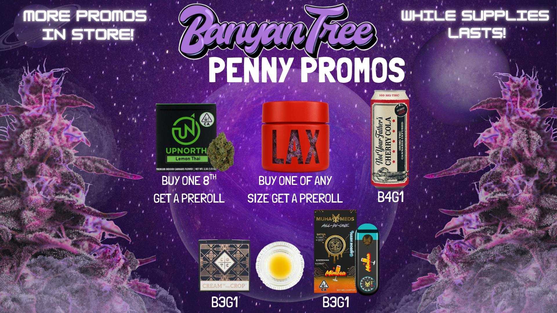 Banyan Tree Fresno Penny Promotions at Banyan! 🌟