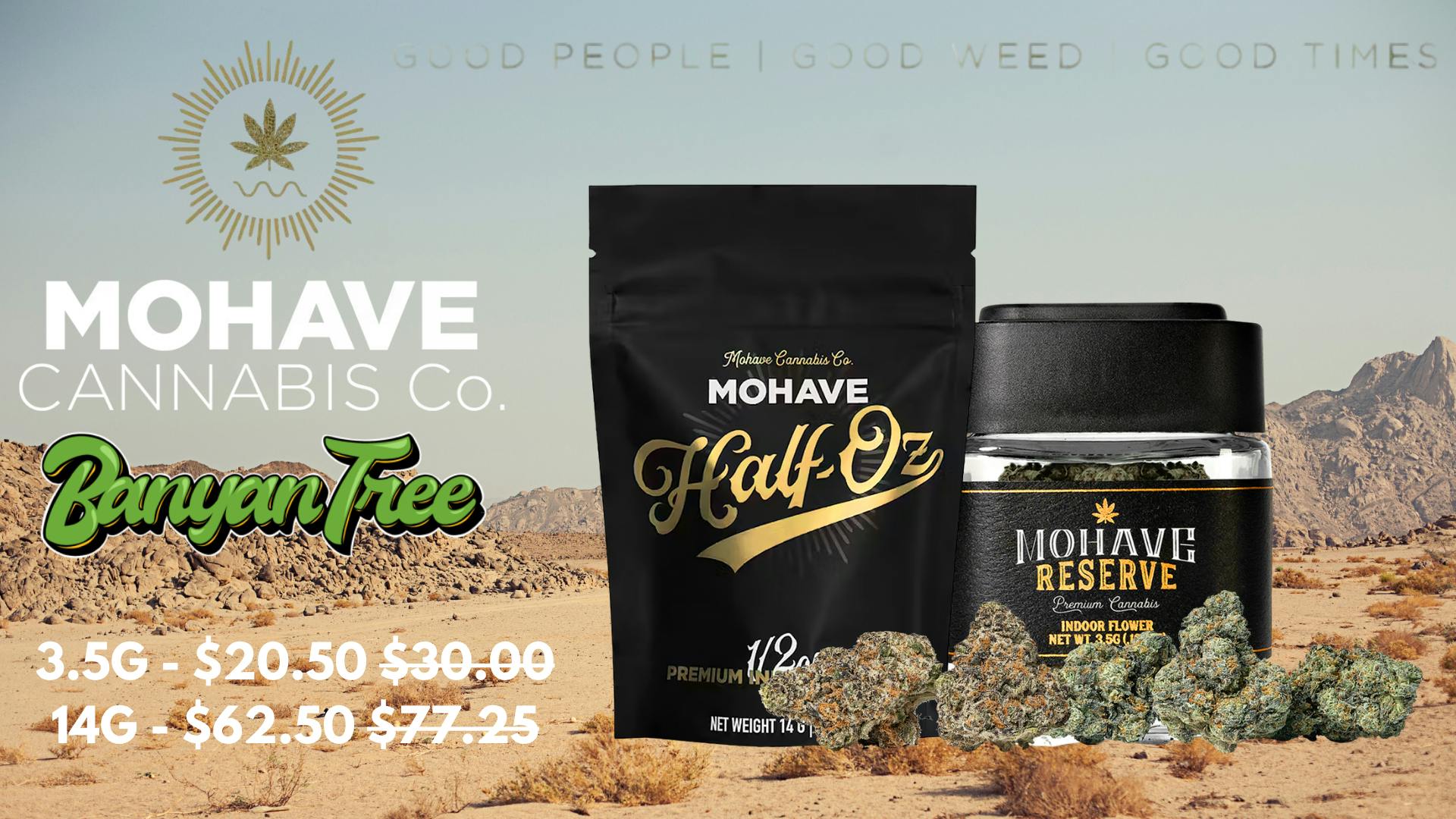 Banyan Tree Fresno Mohave: Good People, Good Weed, Good Times