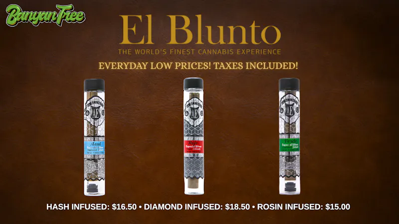 Banyan Tree Fresno El Blunto: The Finest Cannabis