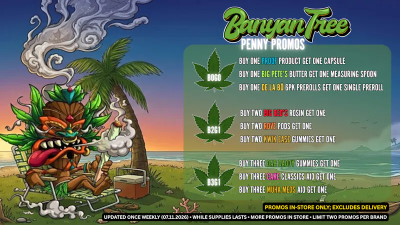 Banyan Tree Fresno Banyan Tree Daily Promos 🍃
