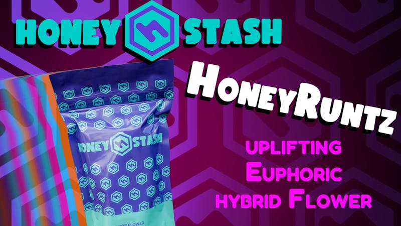 HoneyStash HoneyStash Honey Runtz Flower!