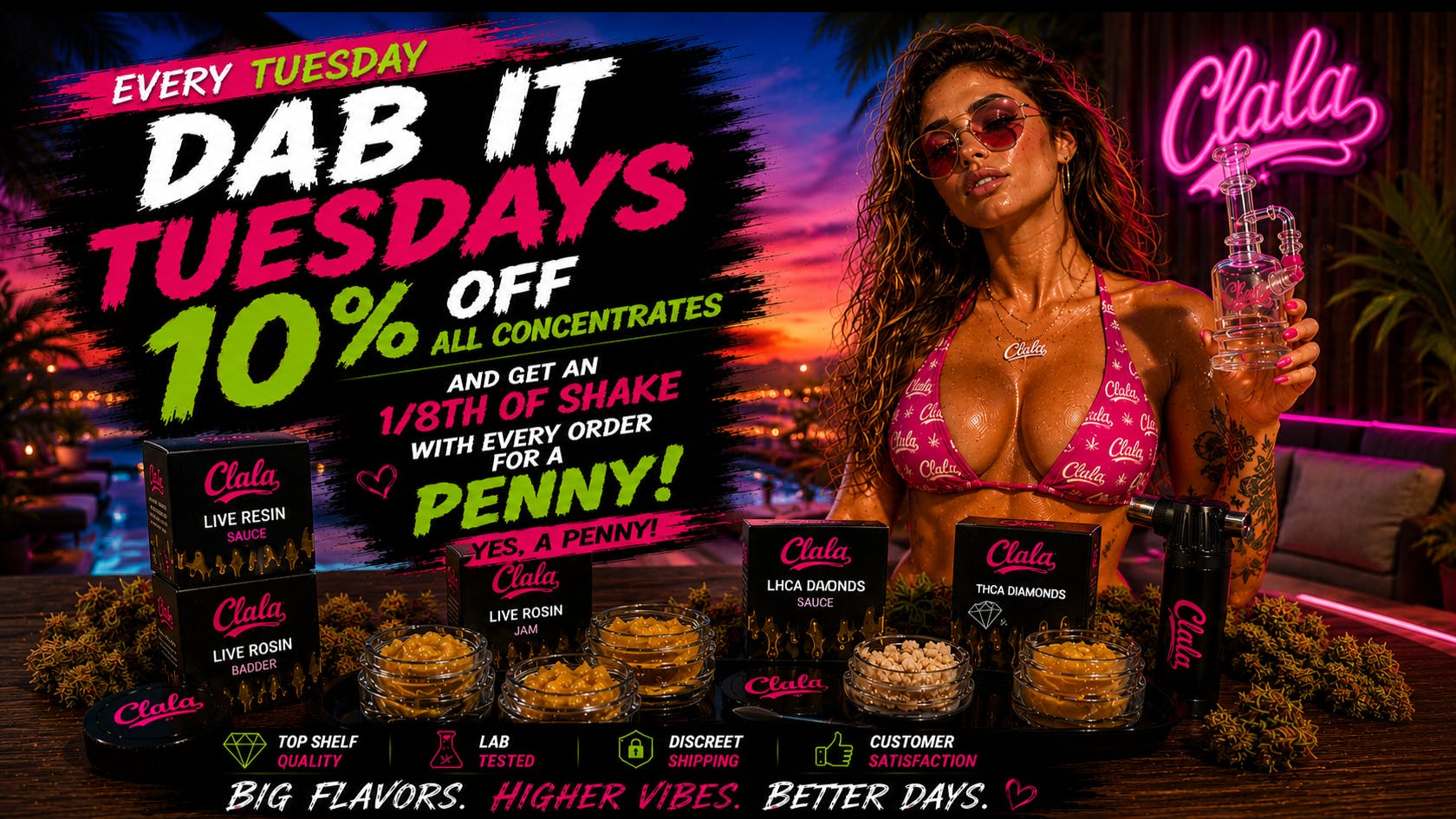 Canna La La 🔥 DAB IT TUESDAY – 10% OFF ALL CONCENTRATES