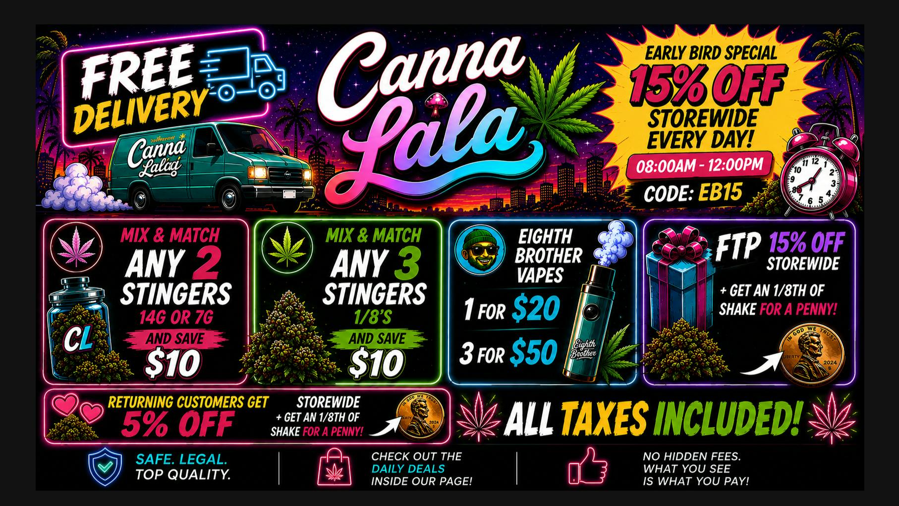 CANNA LALA 🔥 DEALS & MORE!!!