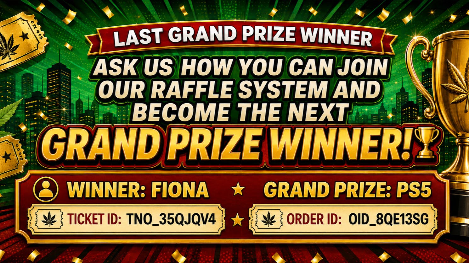 CANNA LALA JOIN OUR RAFFLE!!!