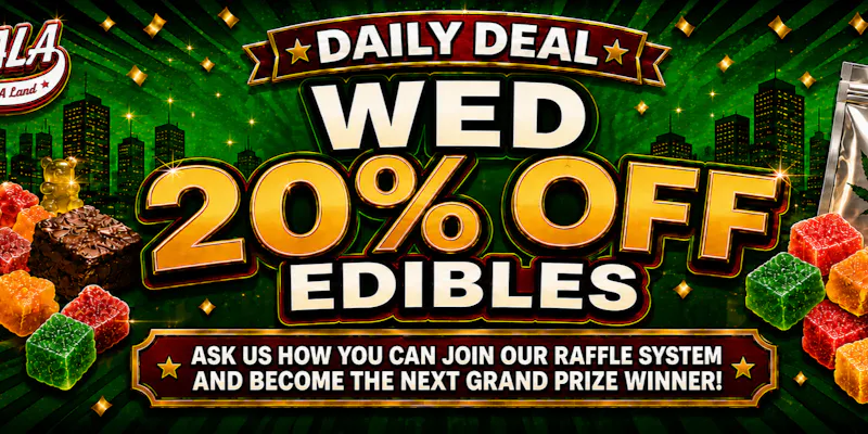 CANNA LALA WEDNESDAY - 20% OFF EDIBLES