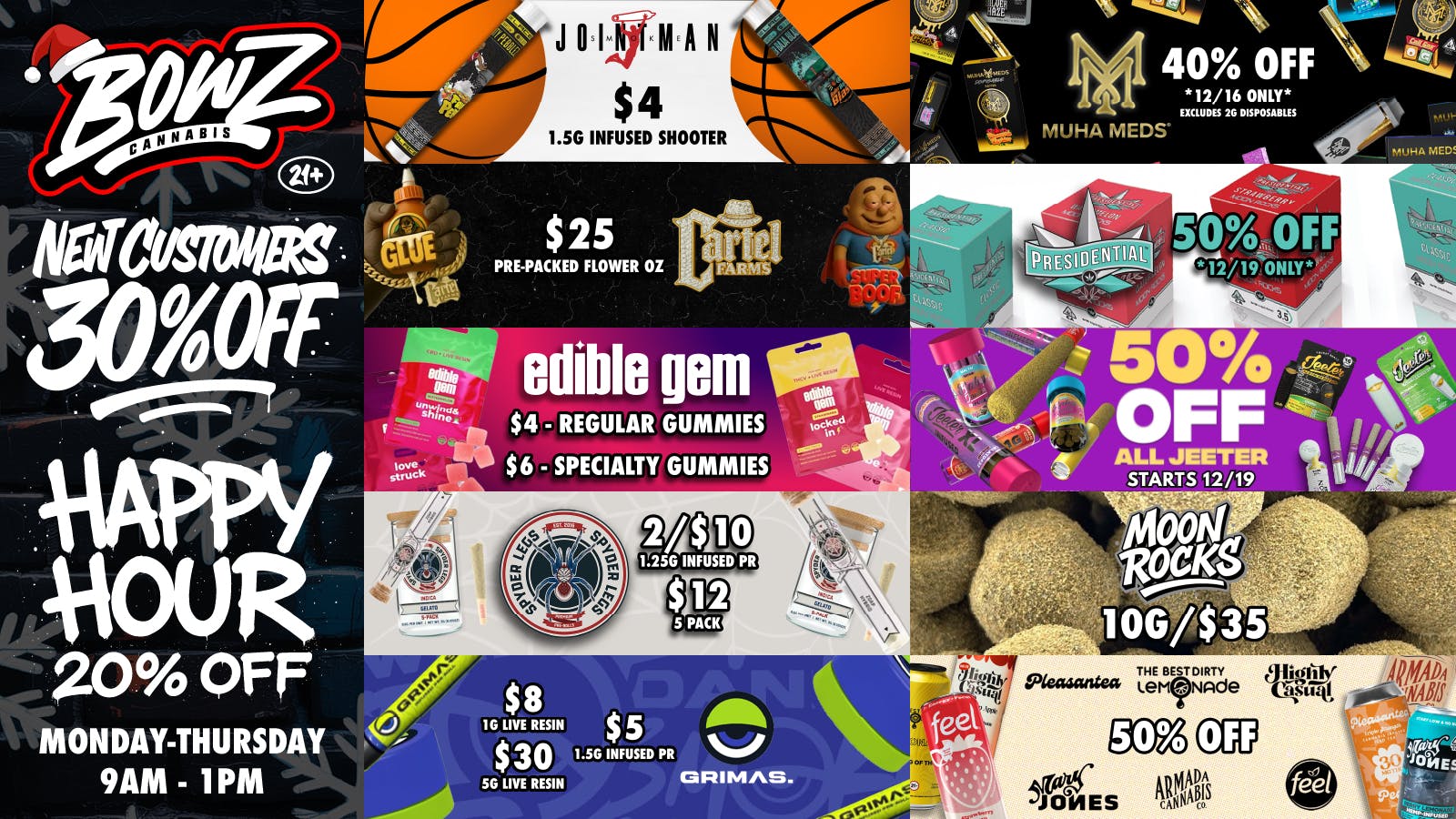 BOWZ Cannabis 30% off First Time | Happy Hour 20%