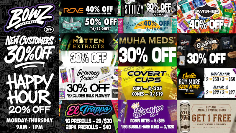 BOWZ Cannabis 🔥Big BrandZ Bigger SavingZ💰