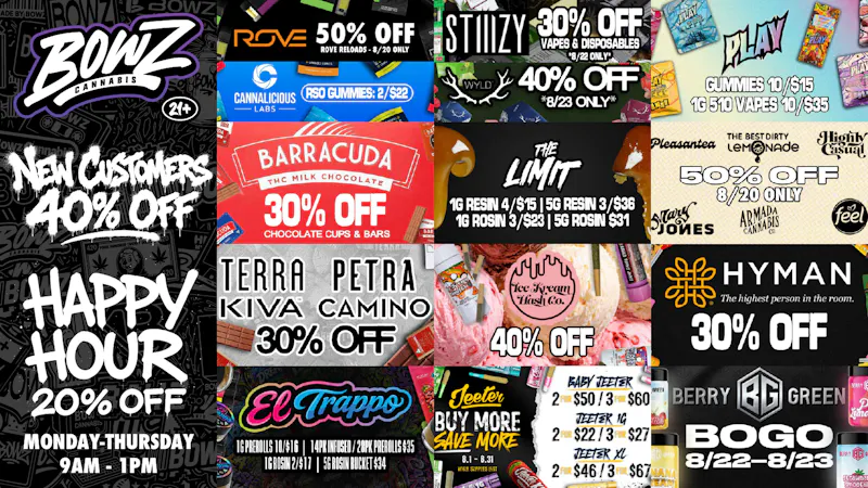 BOWZ Cannabis 💰Happy Hour 20% Mon-Thu🚨