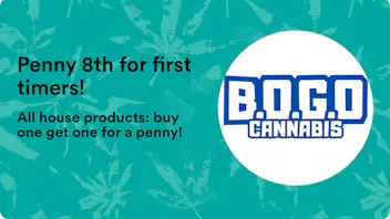 BOGO Cannabis Delivery - East Penny 8th for first timers!
