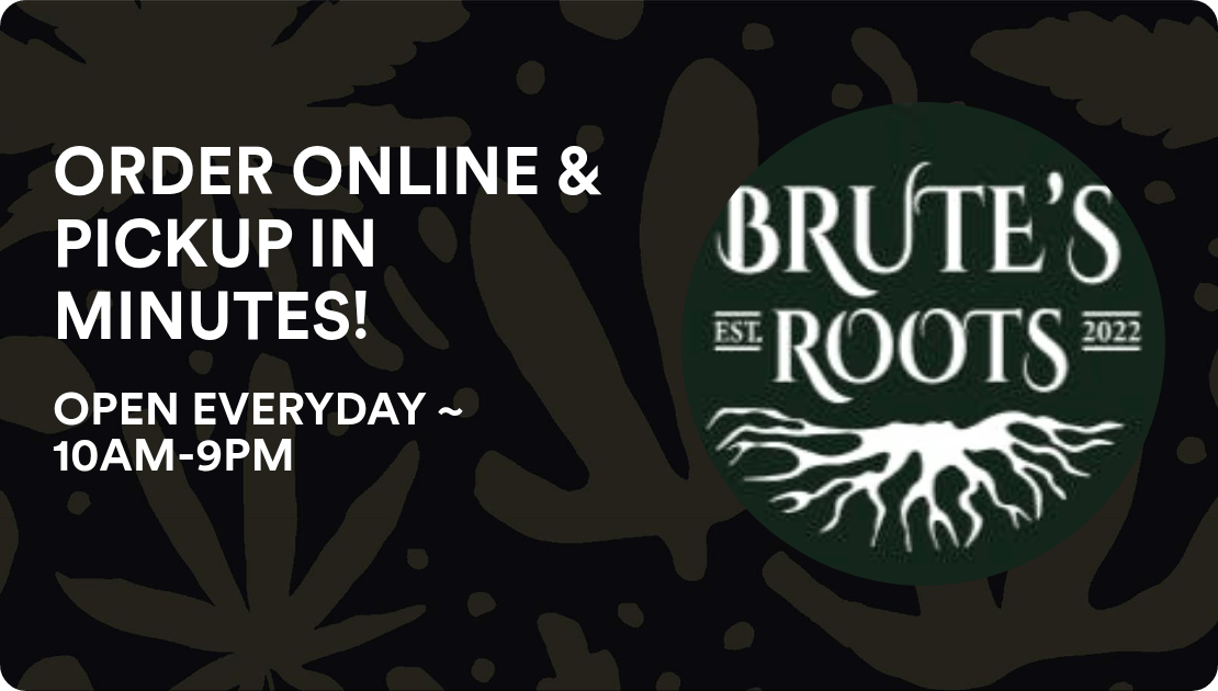 Brute's Roots - Paulsboro ORDER ONLINE & PICKUP IN MINUTES!