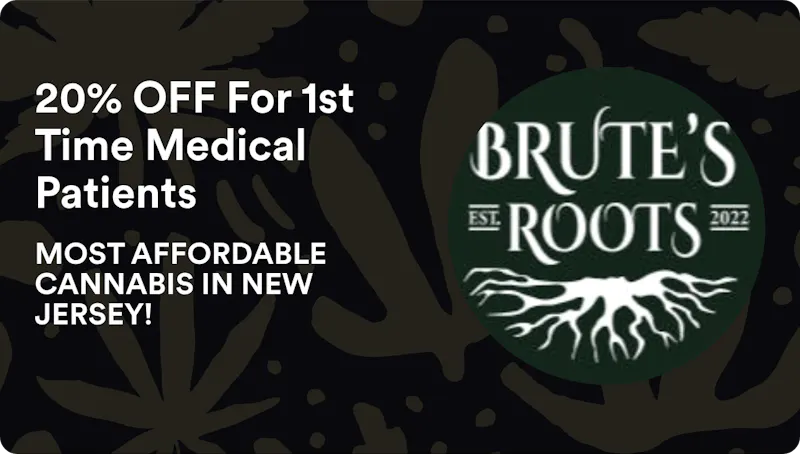 Brute's Roots 20% OFF For 1st Time Medical Patients