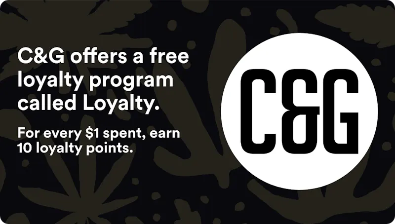 Cannabis & Glass - Liberty Lake C&G offers a free loyalty program called Loyalty.