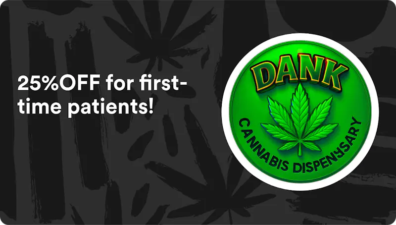 Danks Cannabis - Jenks 25%OFF for first-time patients!