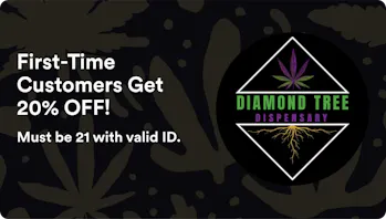 Diamond Tree Dispensary First-Time Customers Get 20% OFF!