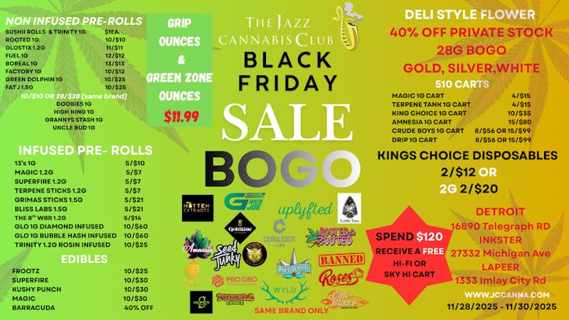 The Jazz Cannabis Club - Inkster BLACK FRIDAY SALE