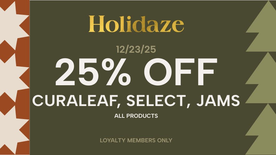 Fine Fettle - West Hartford Curaleaf, Select & Jams — 25% Off