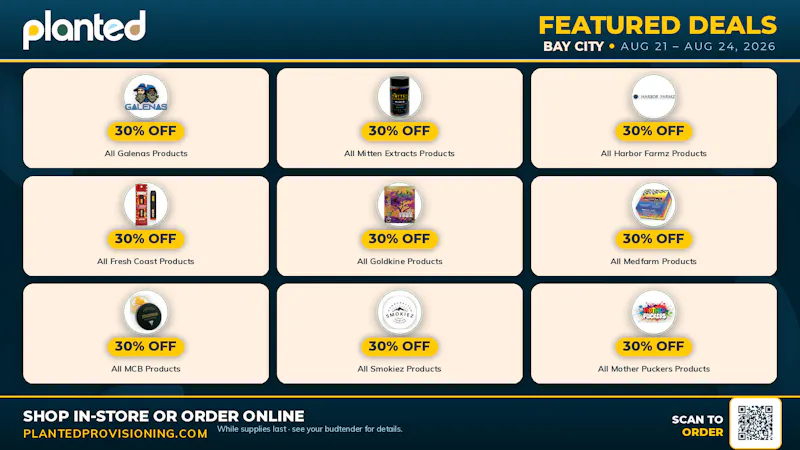 Planted Provisioning - Bay City 30% OFF. BAD DECISIONS OPTIONAL.