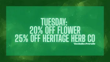 Heritage - Mendocino Tuesday: Flower Deals 20-25% Off