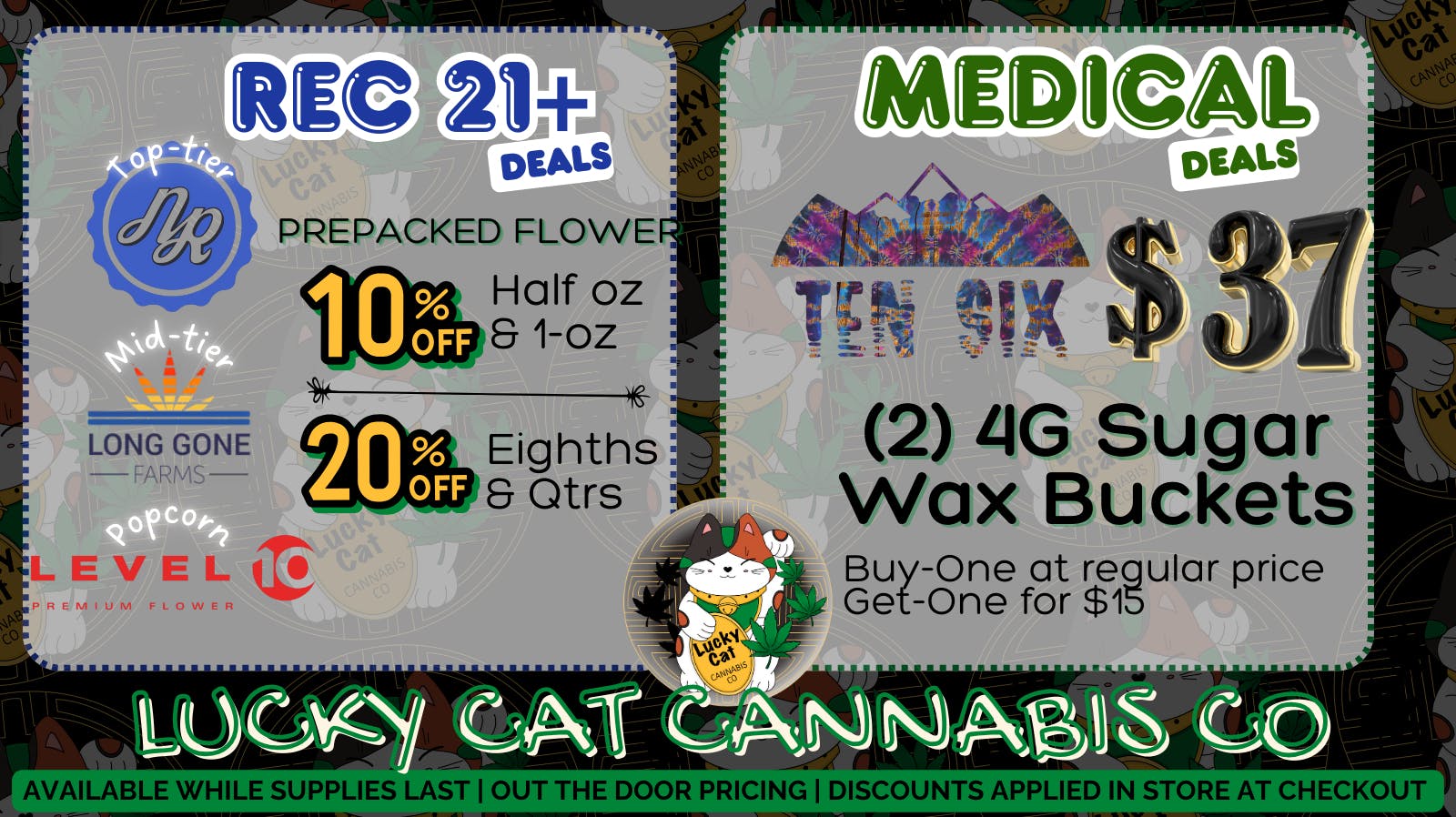Lucky Cat Cannabis Co REC Prepack Flower Sale | MED $37 (2) 4g Buckets