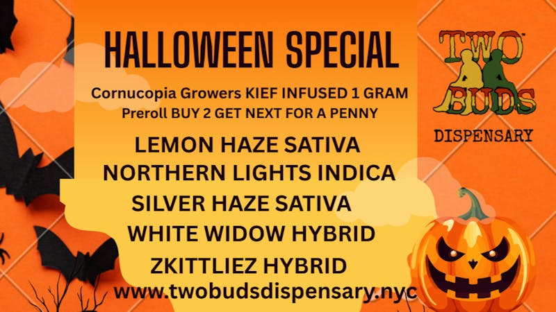 Two Buds Dispensary HALLOWEEN SPECIAL