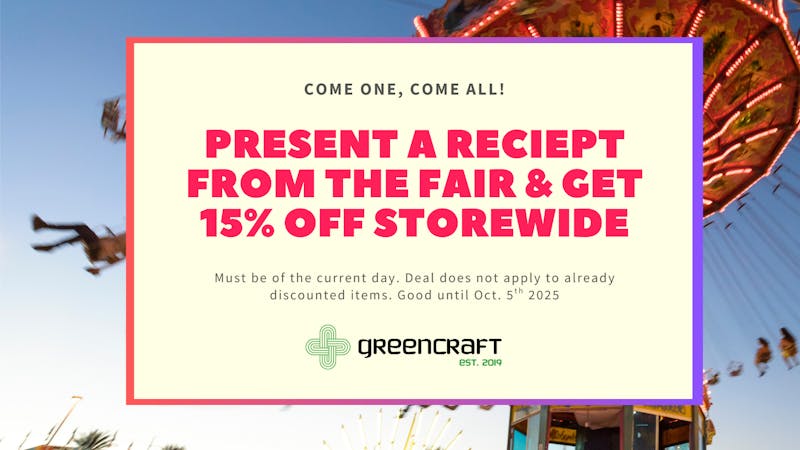 Greencraft - Daily Deals! 🎡 Fair Fun = 15% Off at Greencraft!
