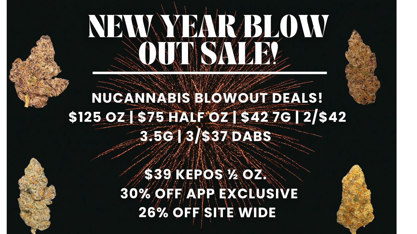 Nu Cannabis 40% OFF🎆30% OFF🎆26% OFF🎆NuCannabis Blow Out 💥