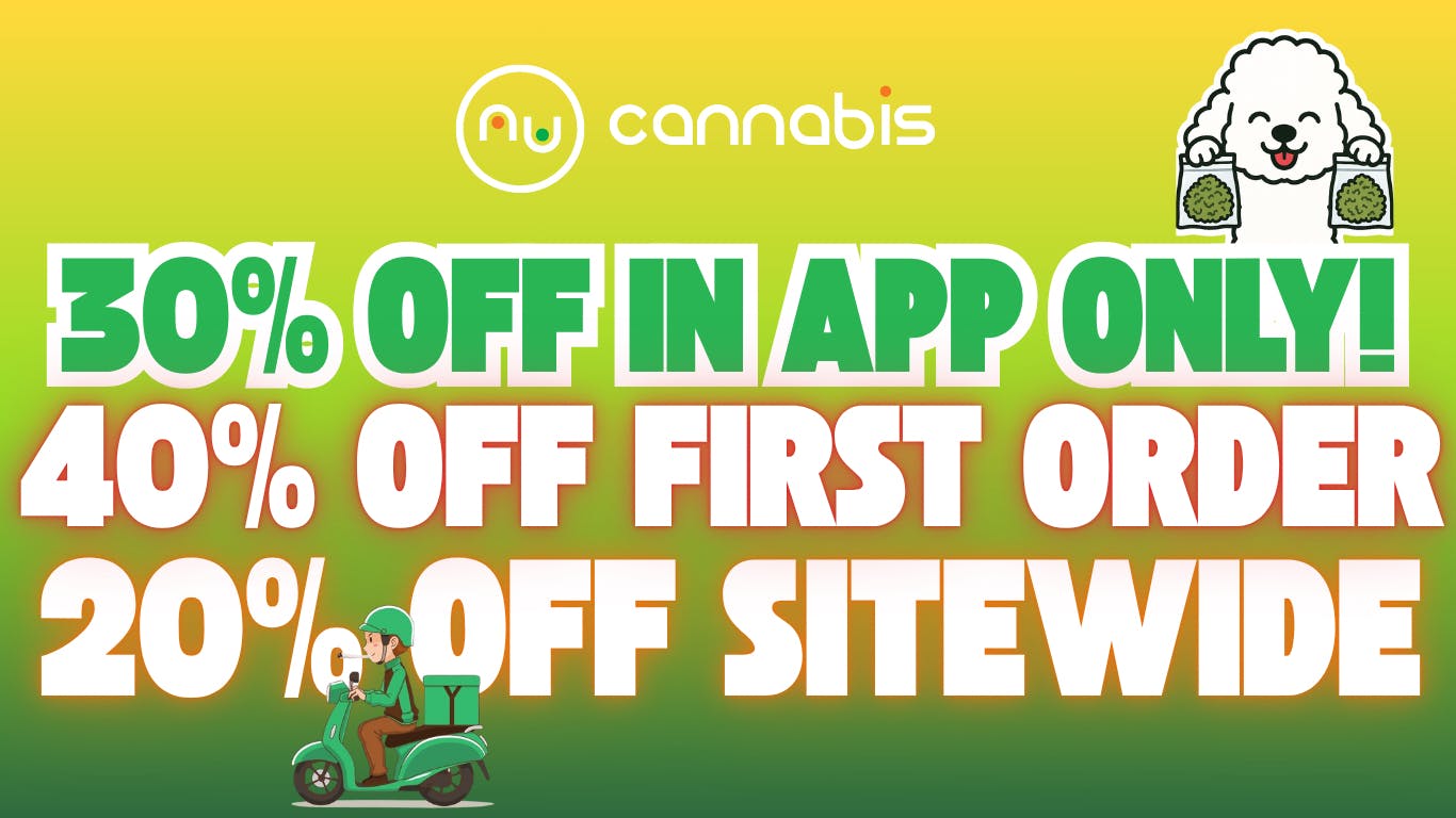 Nu Cannabis 20% off | 30% off | 40% off