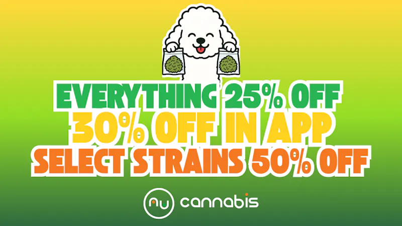 Nu Cannabis 25% off site wide