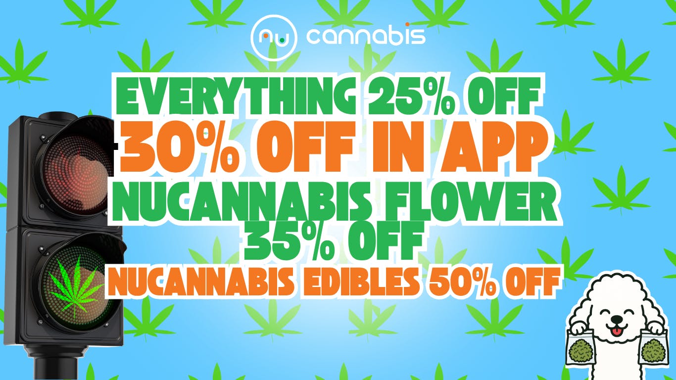 Nu Cannabis 25%OFF🔥30%OFF🔥35%OFF🔥50%OFF