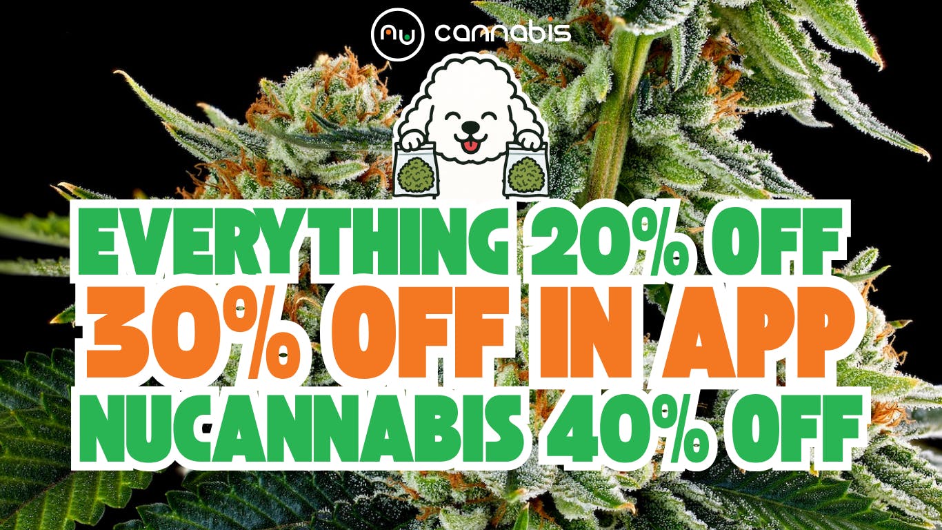 Nu Cannabis 40% Off Nu Flower💎20% off site wide💎30% off app!