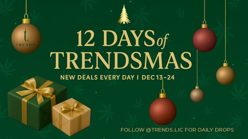 Trends Dispensary - Court Square, LIC TrendsMas - THC Thursday
