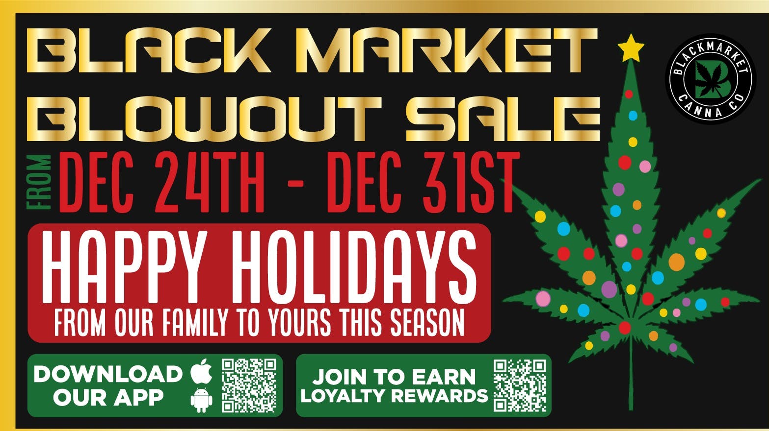 Black Market Cannabis Dispensary BMC Dispensary Holiday Deals
