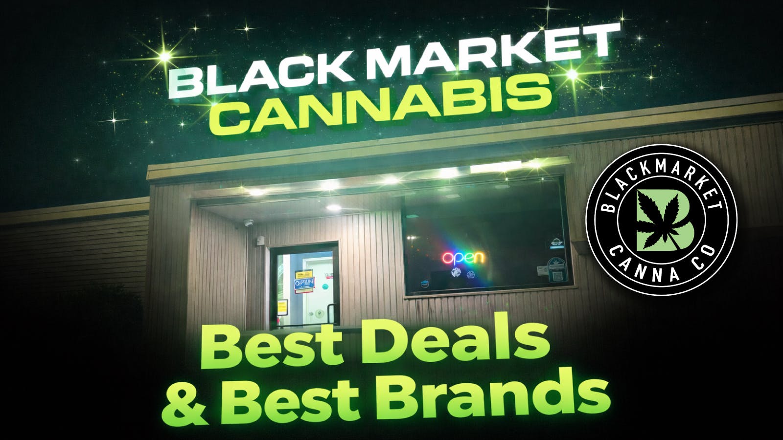 Black Market Cannabis Dispensary Your Fave Brands