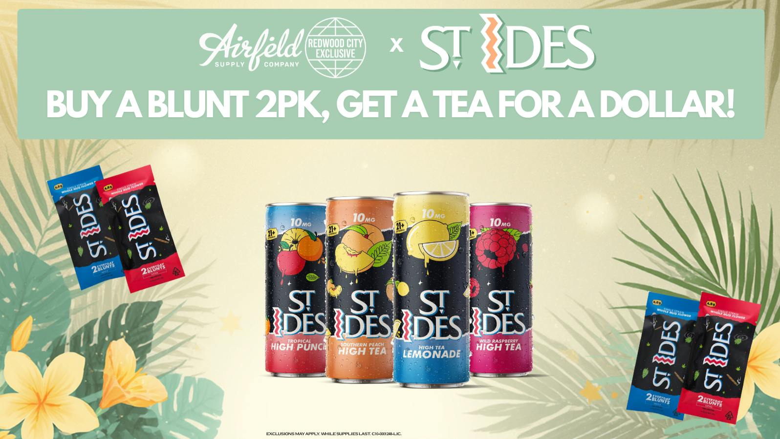 Airfield Supply Company - Redwood City St. Ides - Buy a Blunt 2 pk, Get a Tea for a $1!