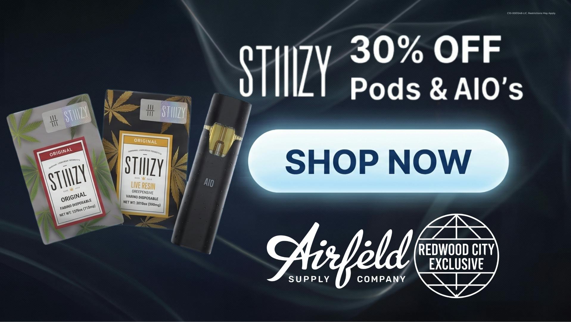 Airfield Supply Company - Redwood City 30% off Stiiizy Pods & AIO's Everyday!
