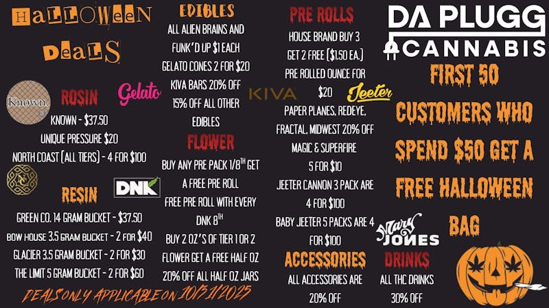 Da Plugg Cannabis Co HALLOWEEN DEALS
