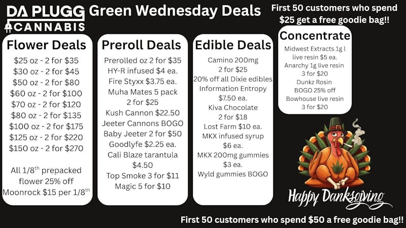 Da Plugg Cannabis Co DaPlugg's Green Wednesday Deals